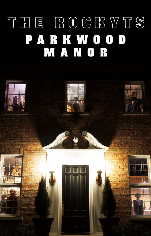 Parkwood Manor Poster (11" x 17") - Signed Available